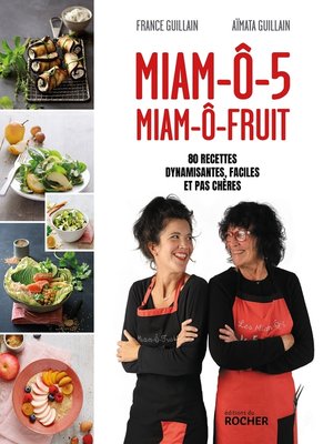 cover image of Miam-ô-5, Miam-ô-fruit